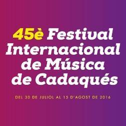XLV Festival Internacional de Música de Cadaqués