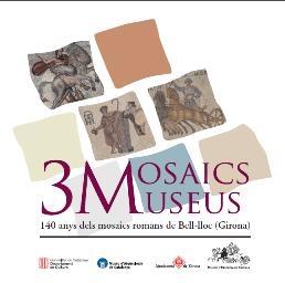 Exposició "3 Mosaics, 3 museus. 140 anys dels mosaics romans de Bell-lloc (Girona)"