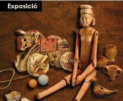 Exposició "Jocs i joguines a l'antiguitat"